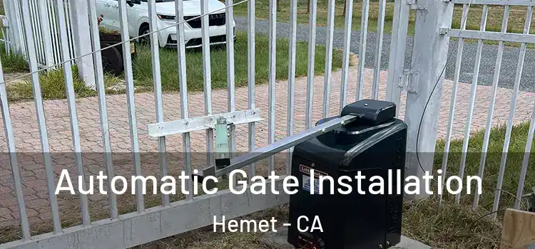  Automatic Gate Installation Hemet - CA