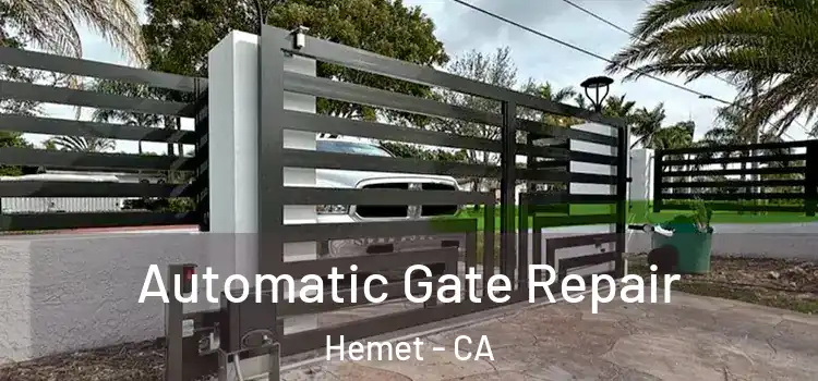  Automatic Gate Repair Hemet - CA