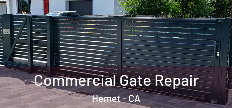  Commercial Gate Repair Hemet - CA