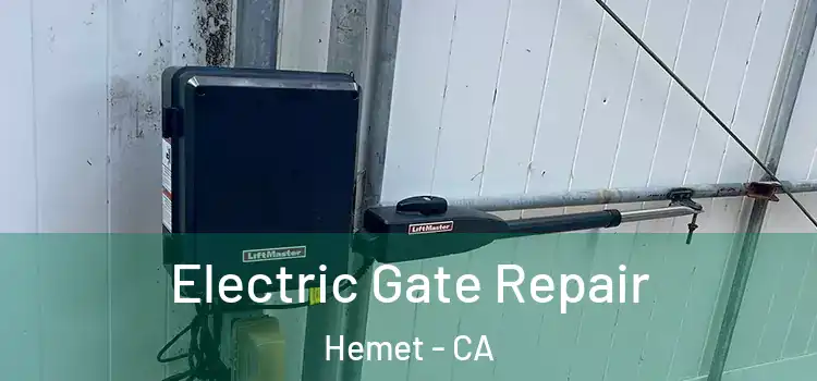 Electric Gate Repair Hemet - CA