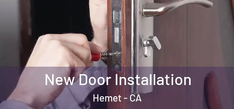 New Door Installation Hemet - CA