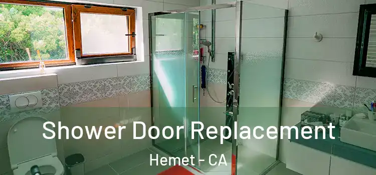 Shower Door Replacement Hemet - CA