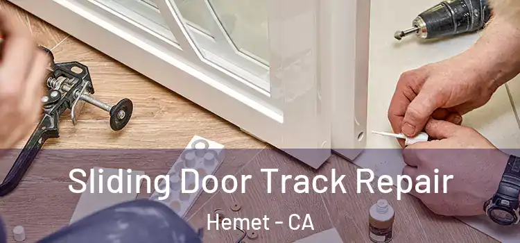  Sliding Door Track Repair Hemet - CA